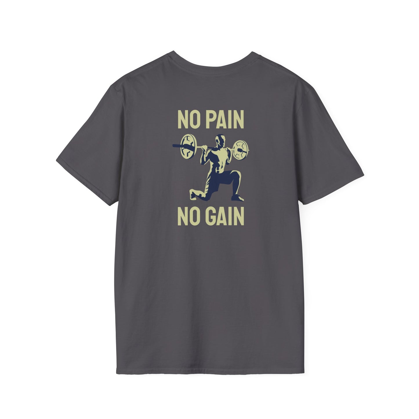 NO PAIN NO GAIN Fitness T-Shirt