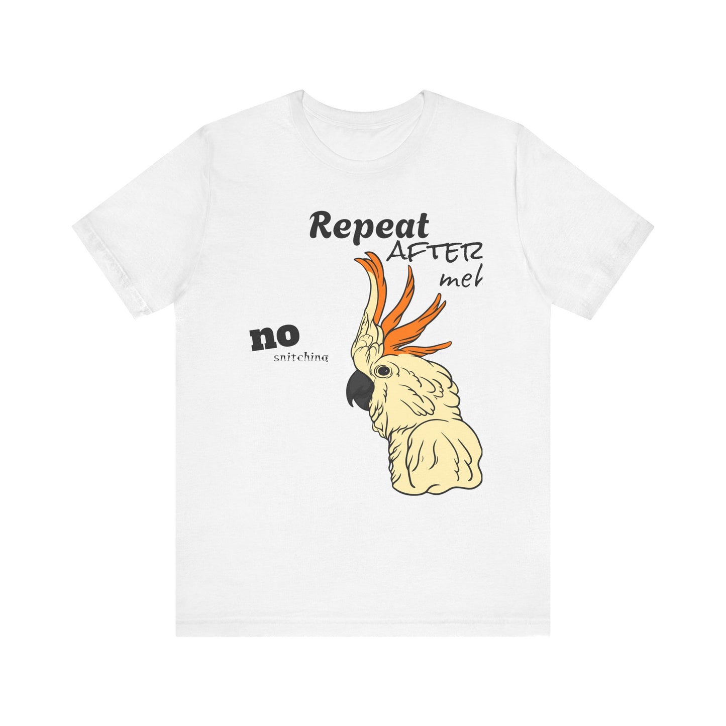 Funny Sarcastic Pets Tee - Repeat after me