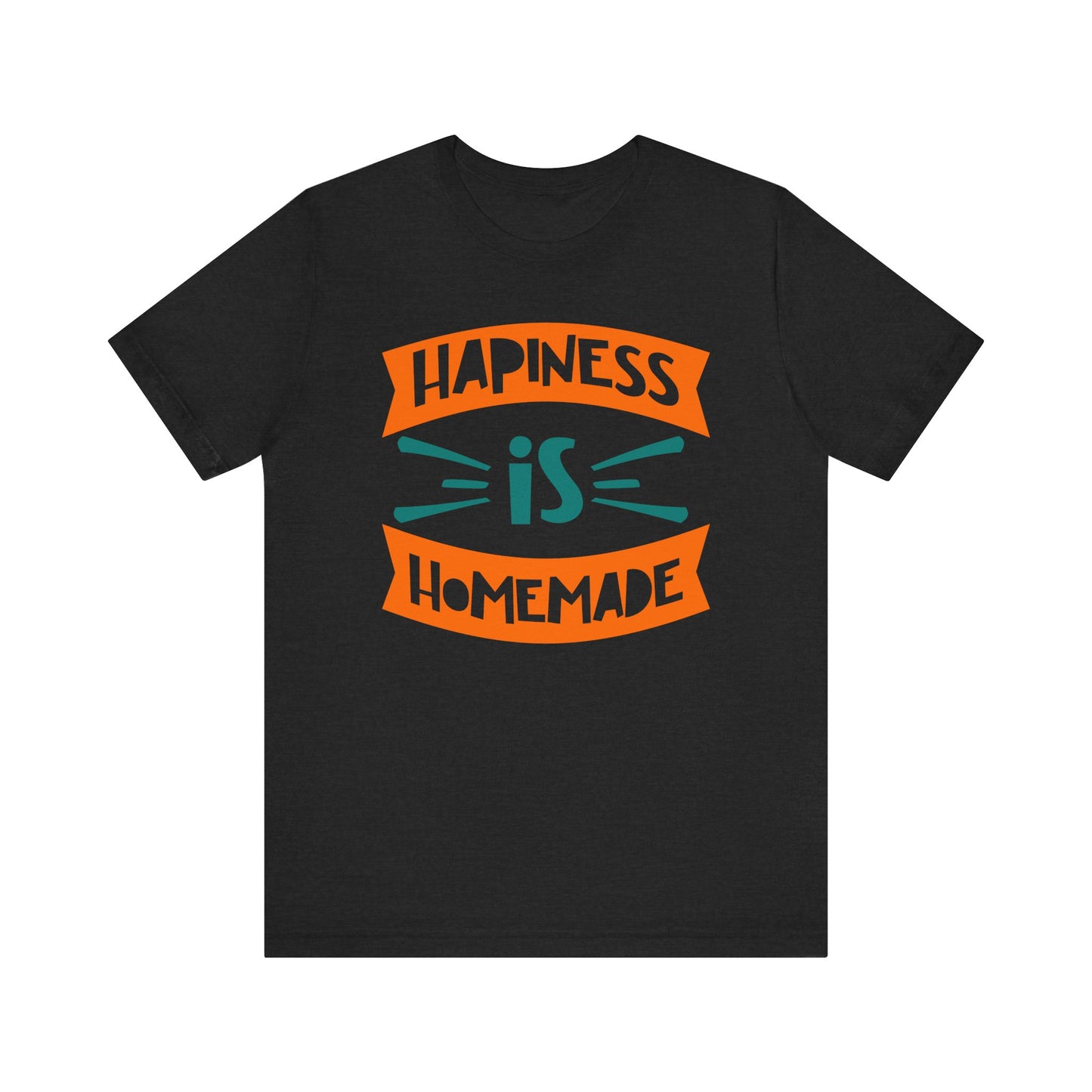 HAPINESS IS HOMEMADE Family Tee