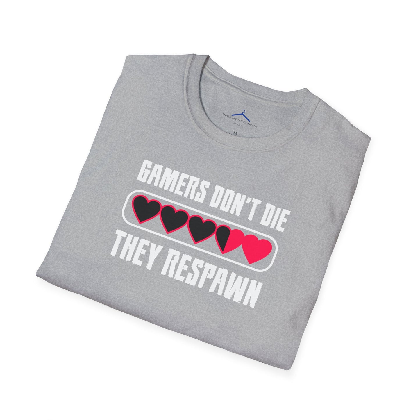 Gamers Don't Die, They Respawn Gamer Tee