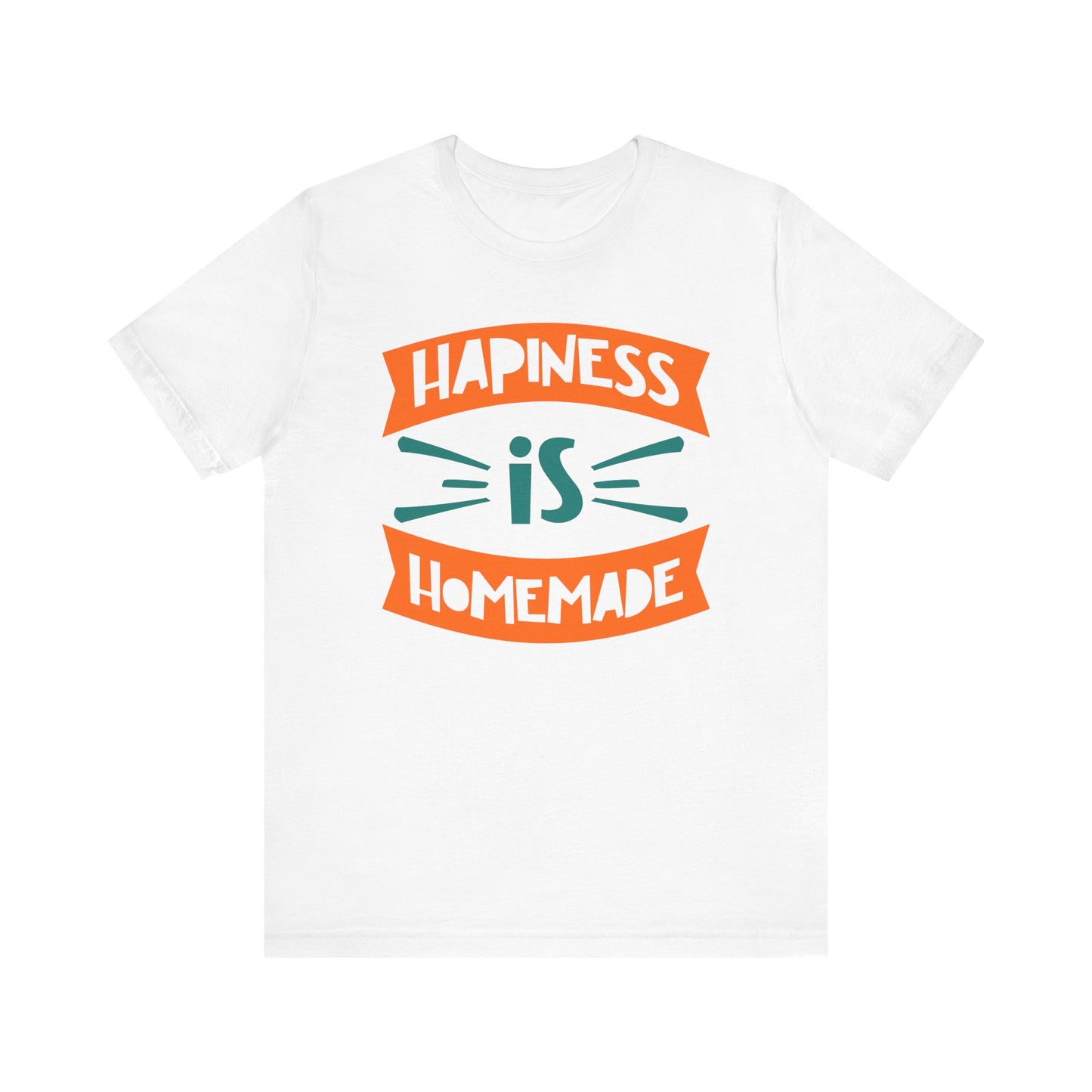 HAPINESS IS HOMEMADE Family Tee