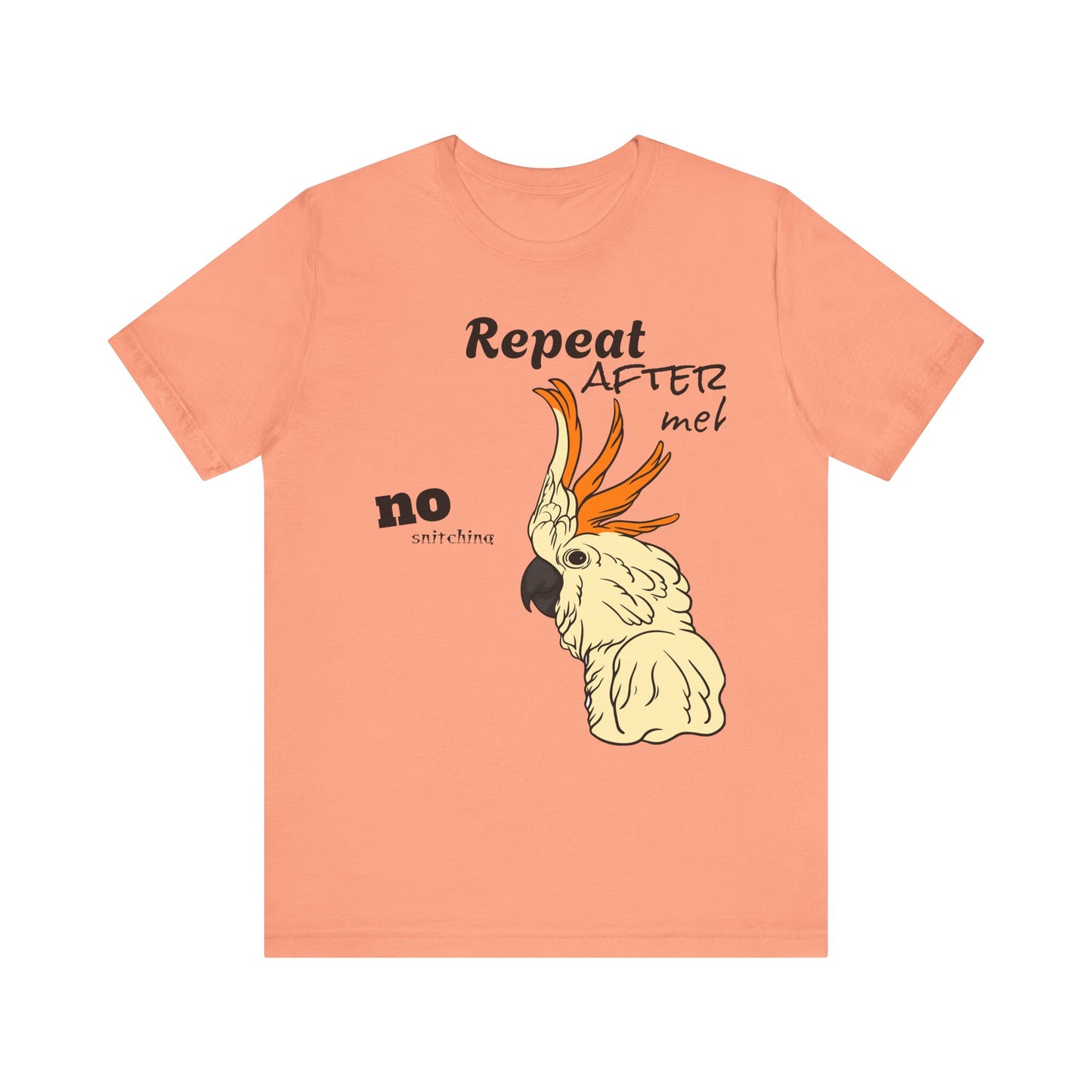 Funny Sarcastic Pets Tee - Repeat after me