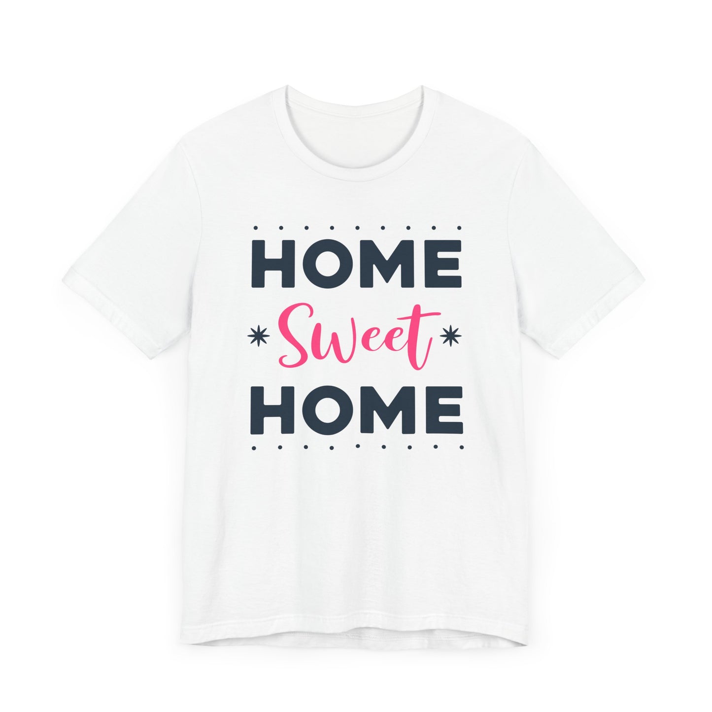 HOME SWEET HOME Family Tee