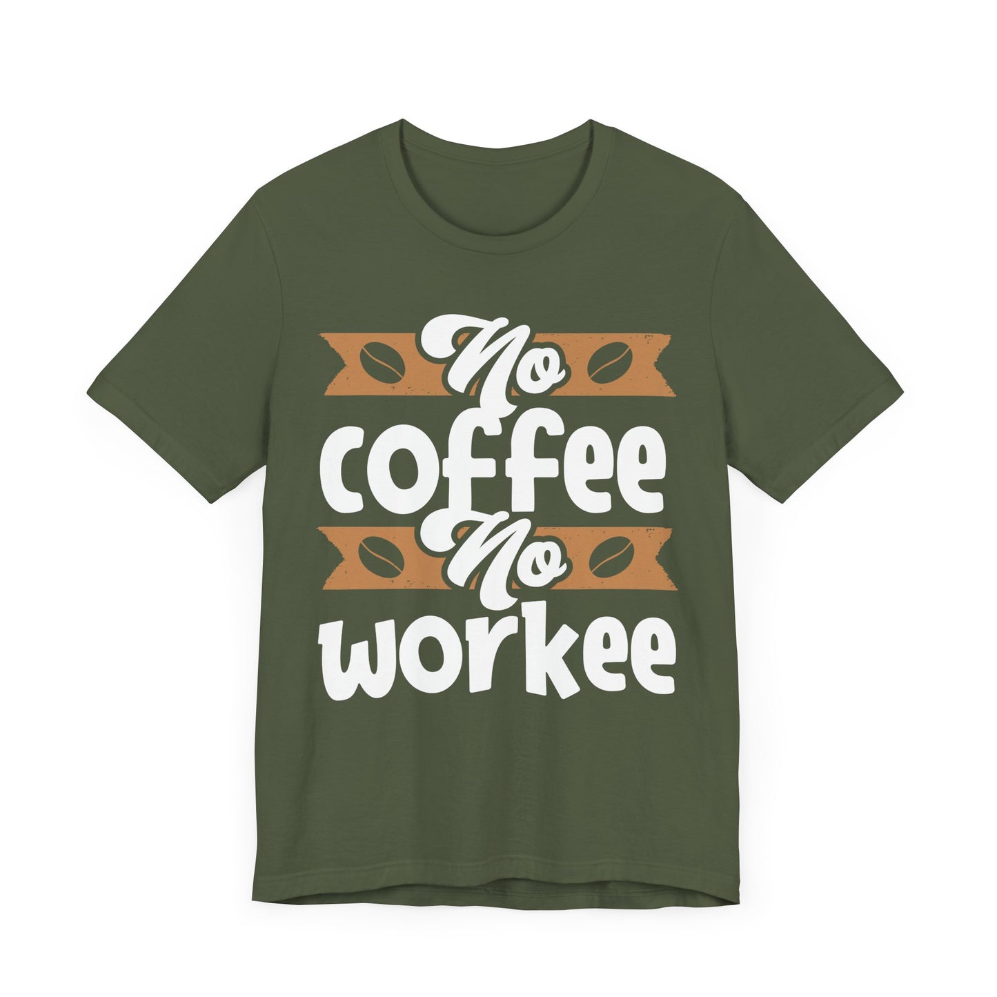 No Coffee No Work - Coffee Tee