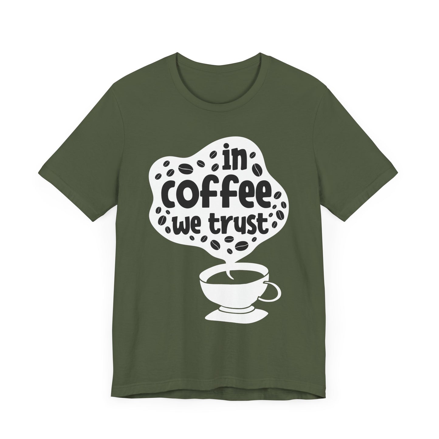 In Coffee We Trust - Coffee Tee