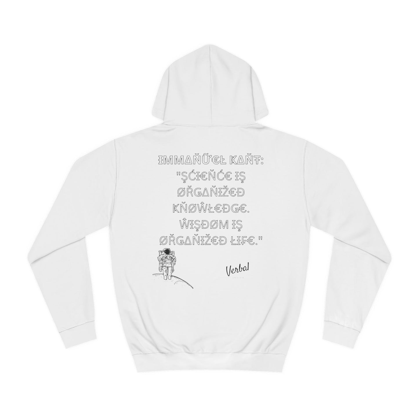 Immanuel Kant Wisdom Quote College Hoodie