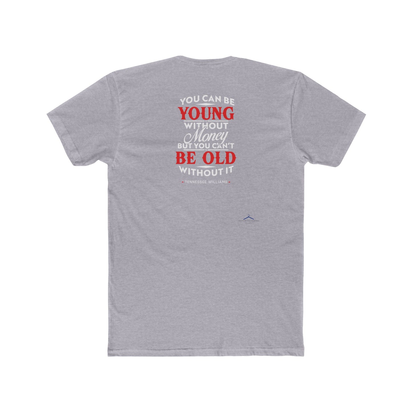 Tennessee Williams Quoted Word Tee