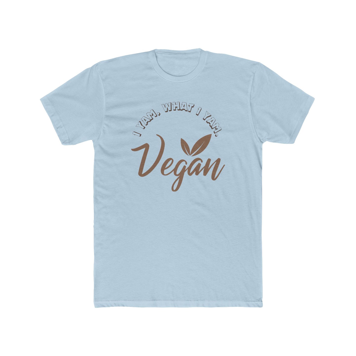 I yam, what I yam Vegan Tee