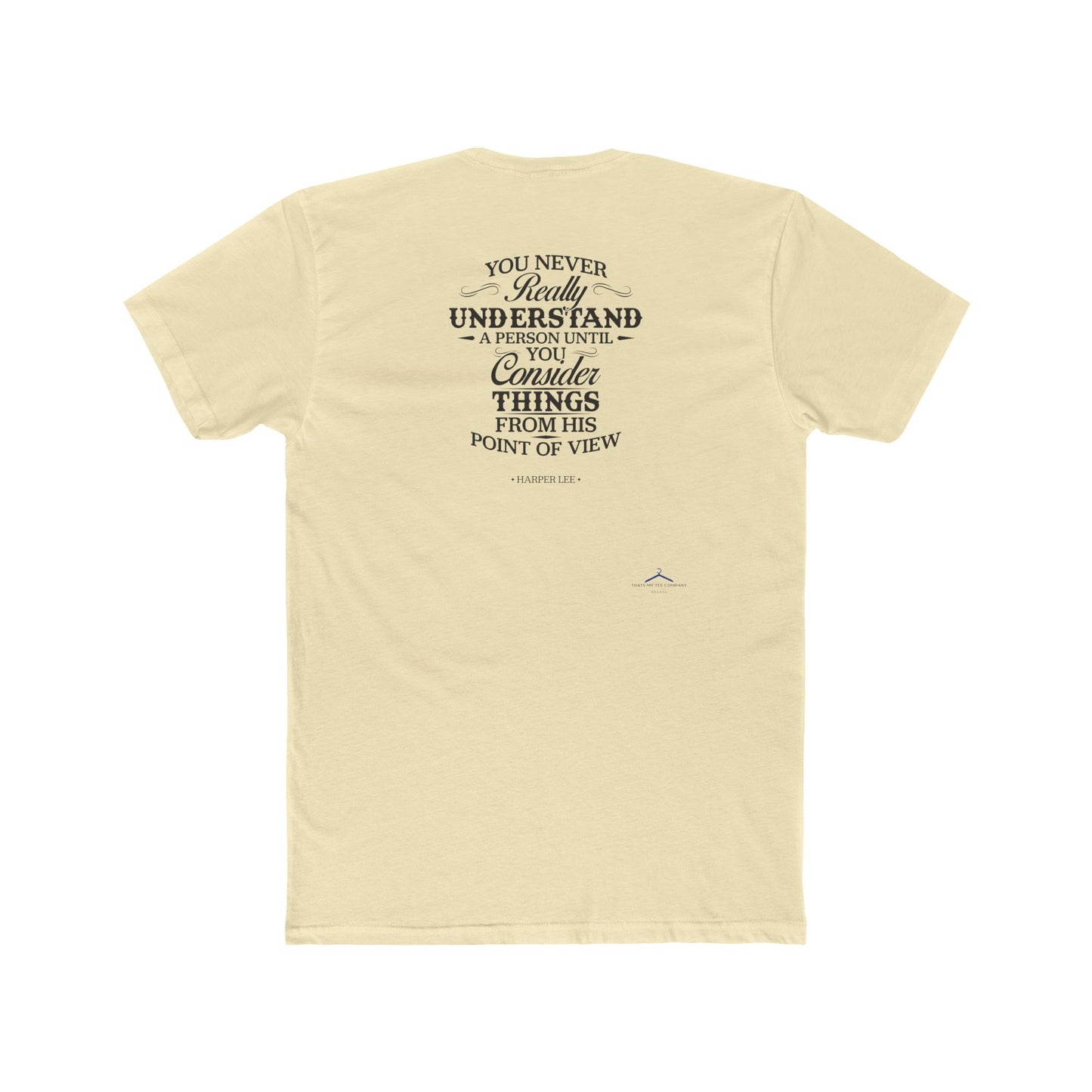 Harper Lee Quoted Word Tee