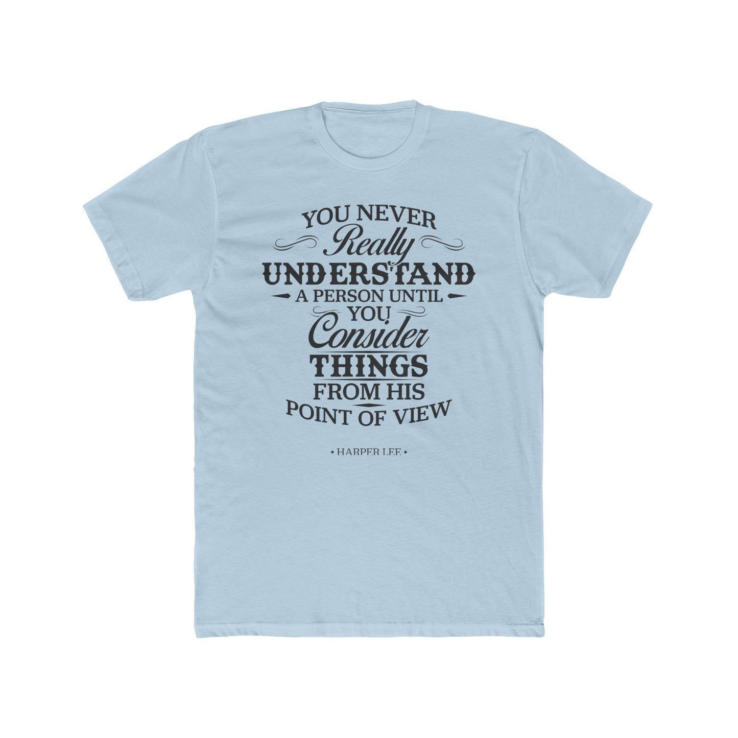 Harper Lee Quoted Word Tee