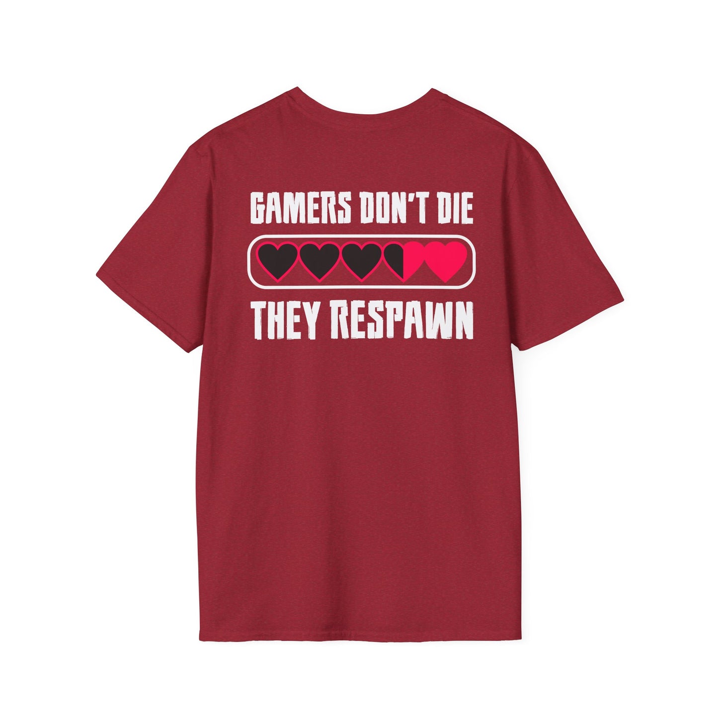 Gamers Don't Die, They Respawn Gamer Tee