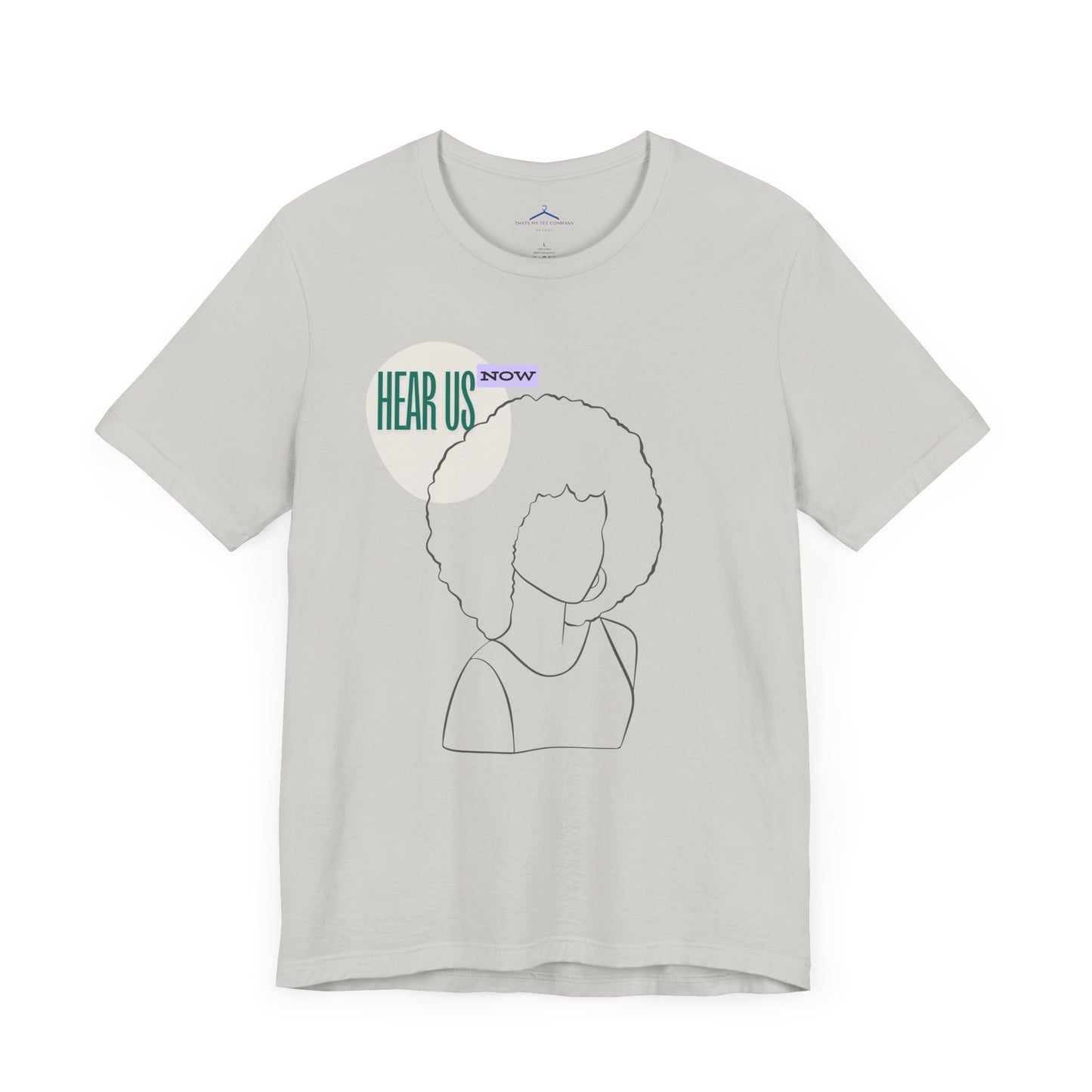 Hear Us Now Social  Tee