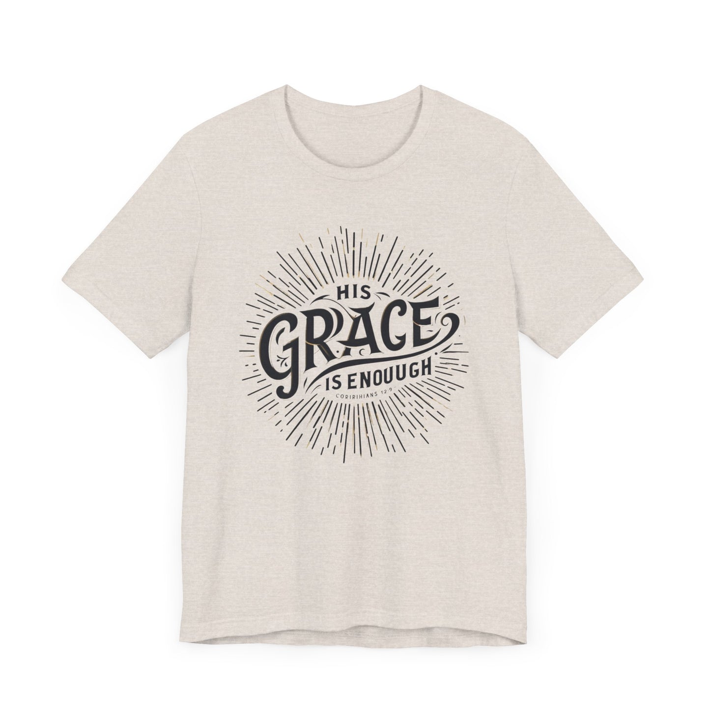 Christian Themed T-Shirt - His Grace is Enough