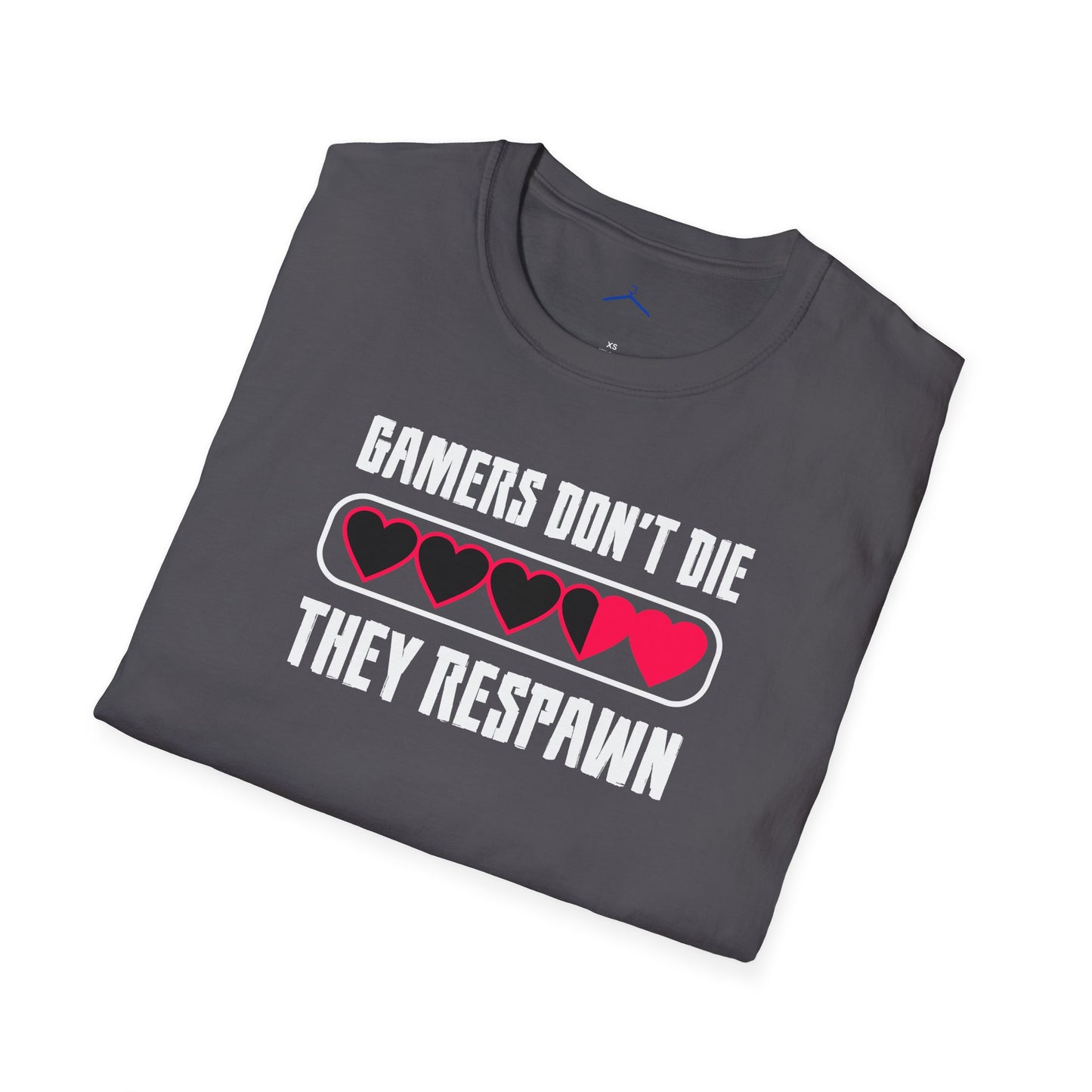 Gamers Don't Die, They Respawn Gamer Tee