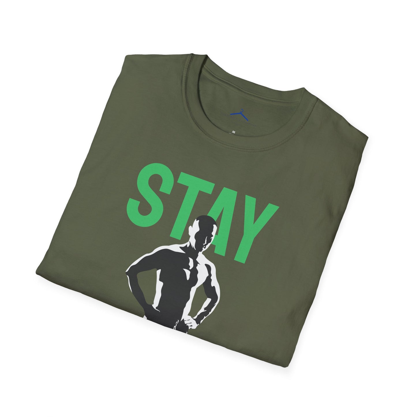 STAY STRONG Fitness T-Shirt