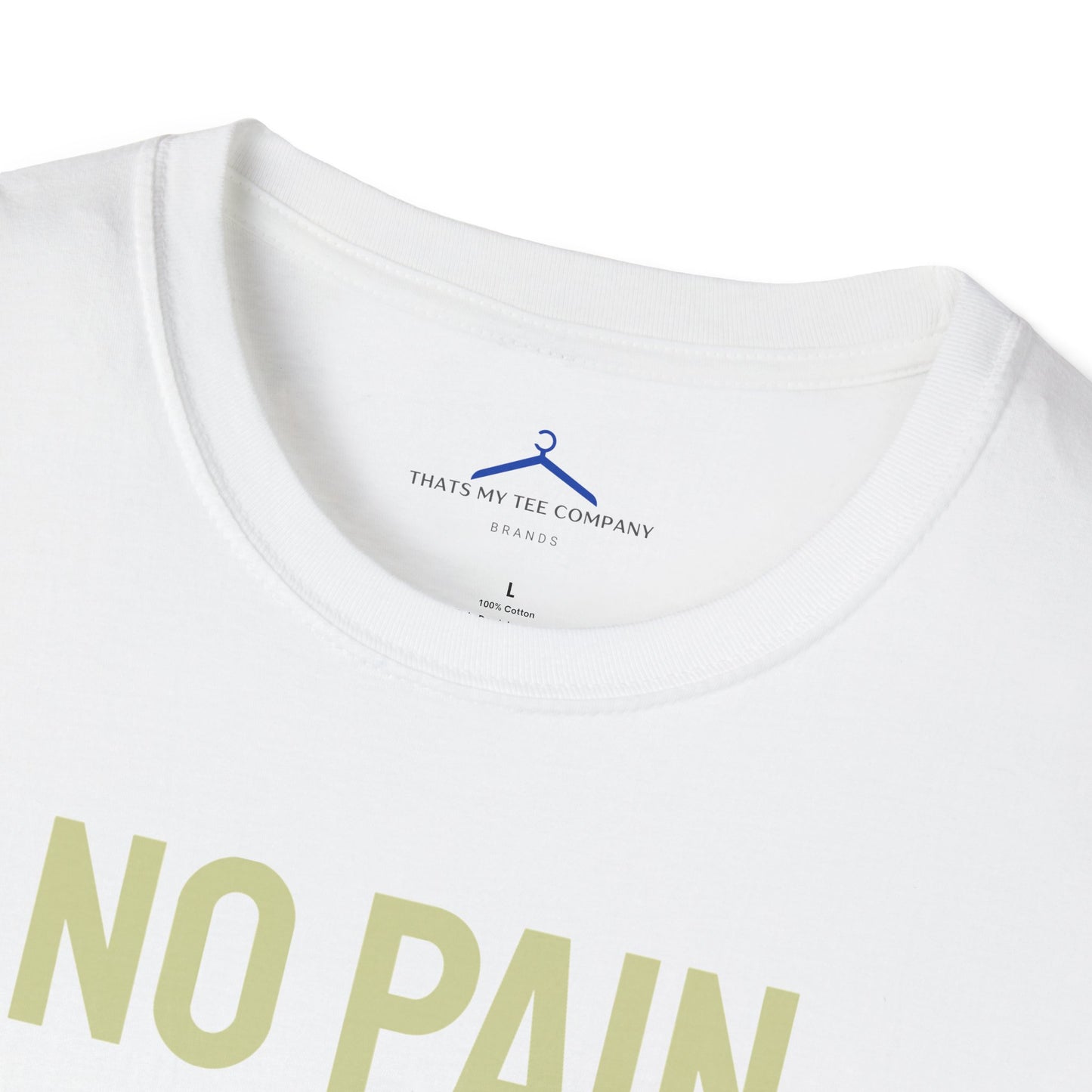 NO PAIN NO GAIN Fitness T-Shirt