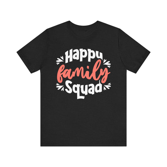 Happy Family Tee