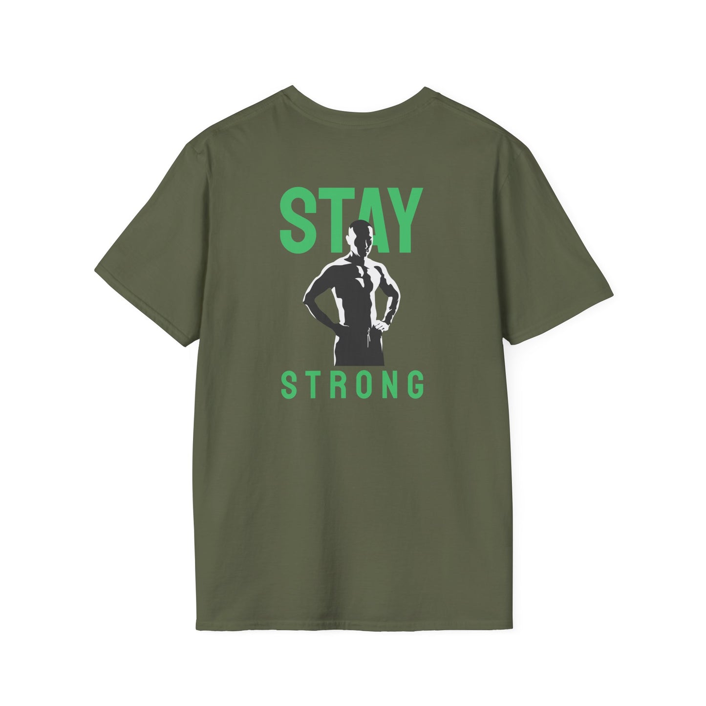 STAY STRONG Fitness T-Shirt