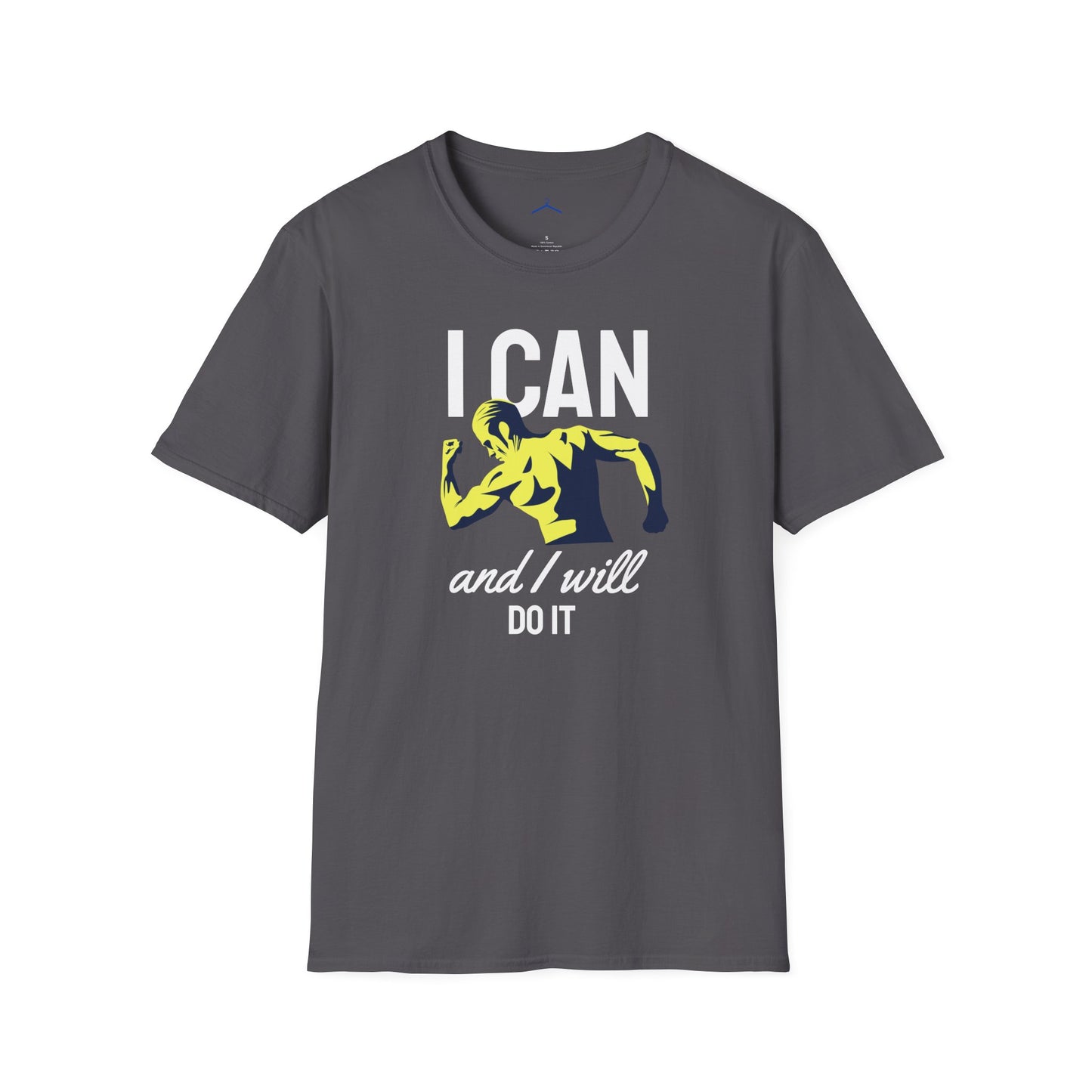 I Can And I Will Do It - Fitness Tee