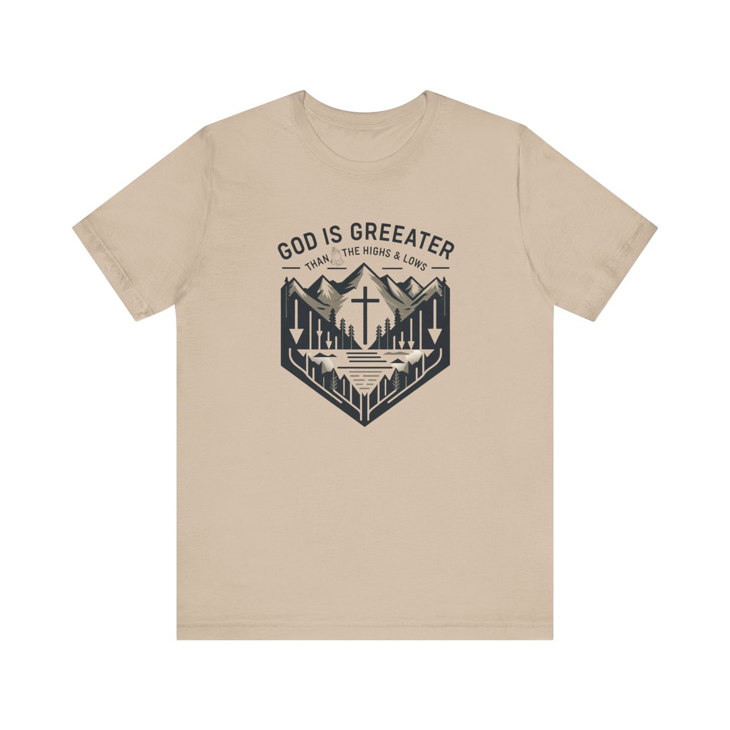 God Is Greater  - Christian Themed T-Shirt