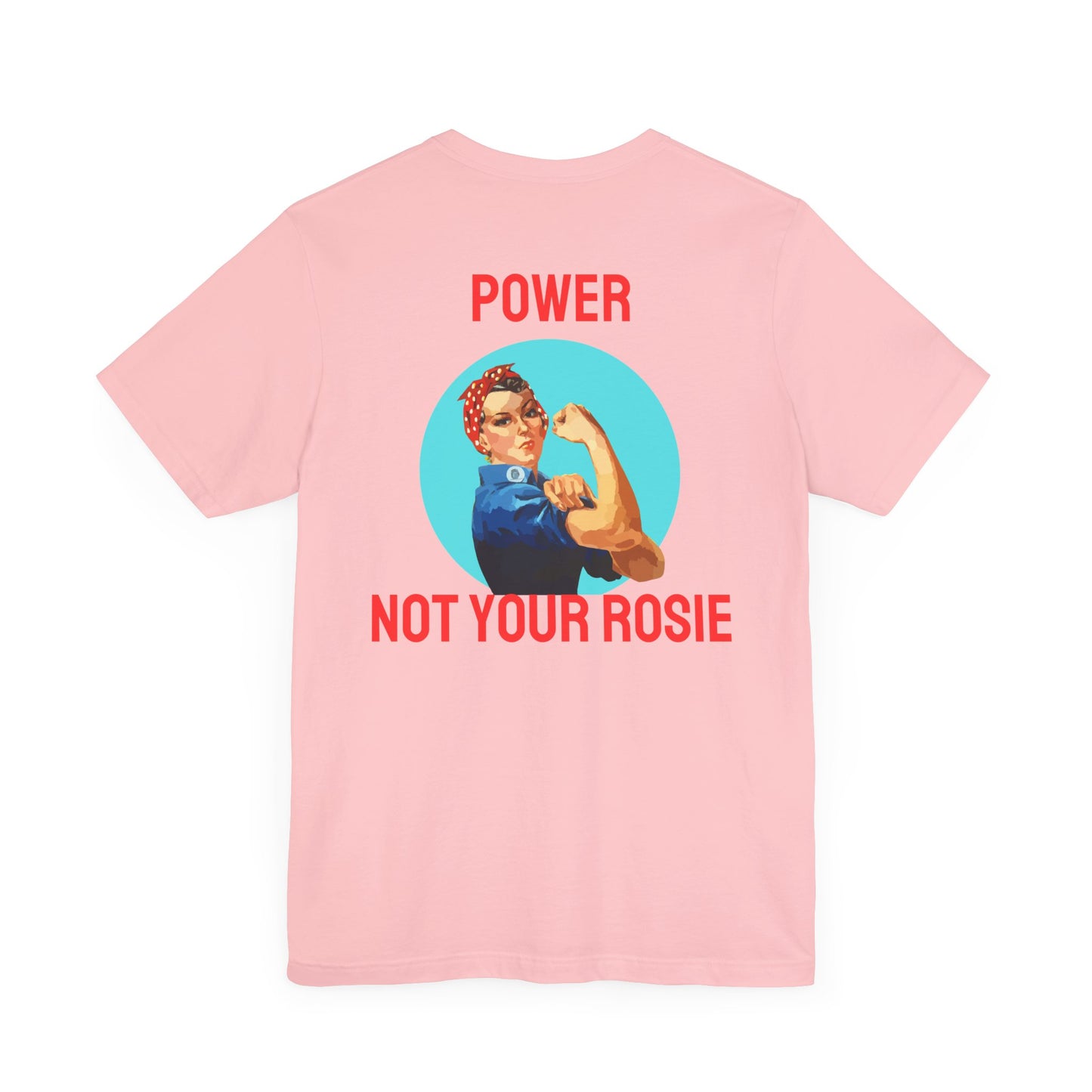 Not Your Rosie Social Tee