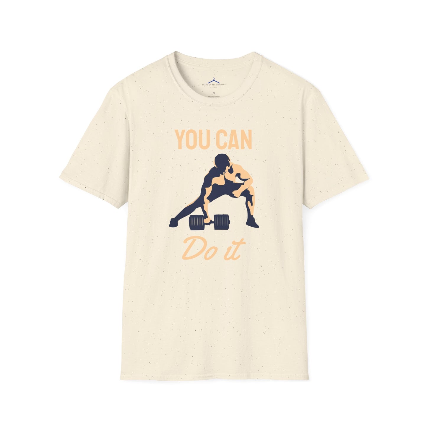 YOU CAN DO IT Fitness T-Shirt