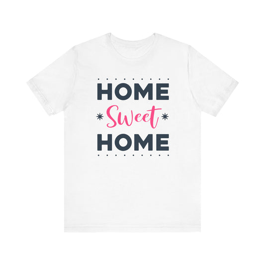 HOME SWEET HOME Family Tee