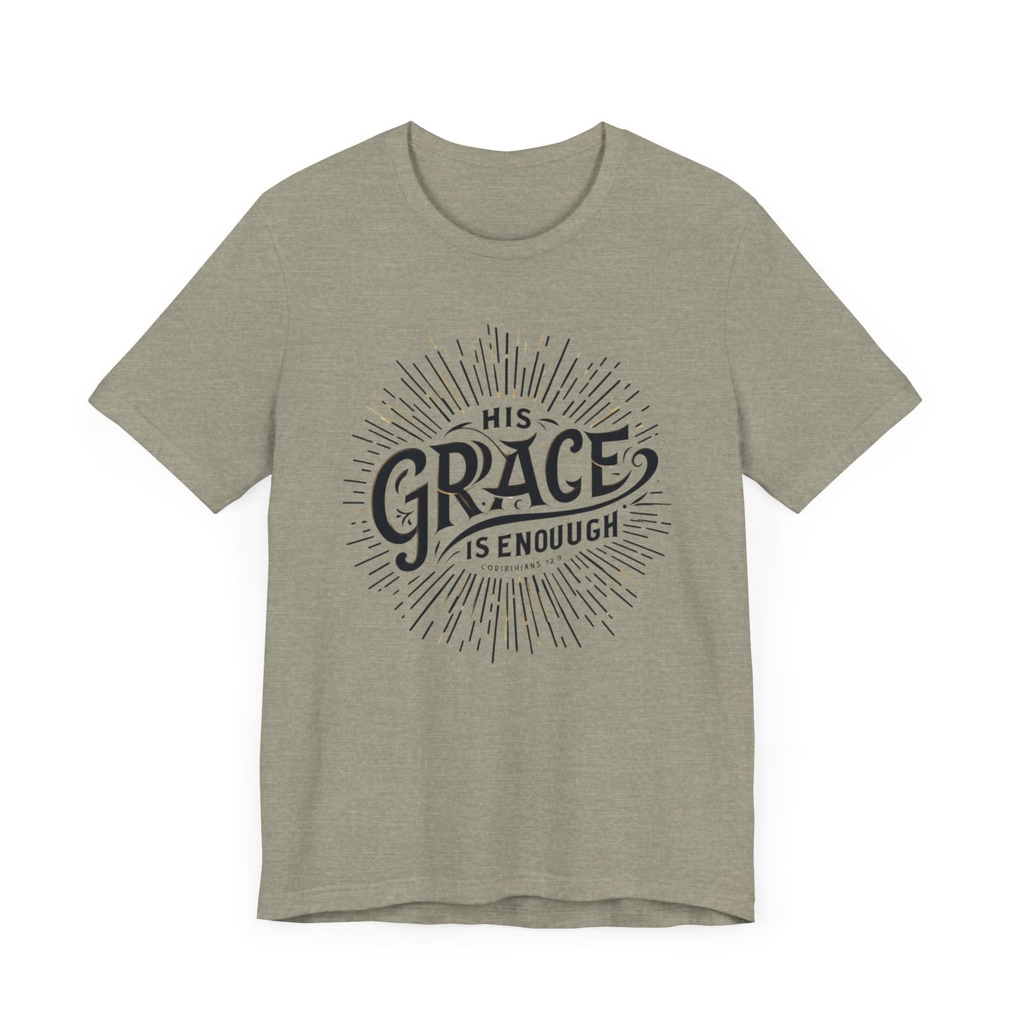 Christian Themed T-Shirt - His Grace is Enough