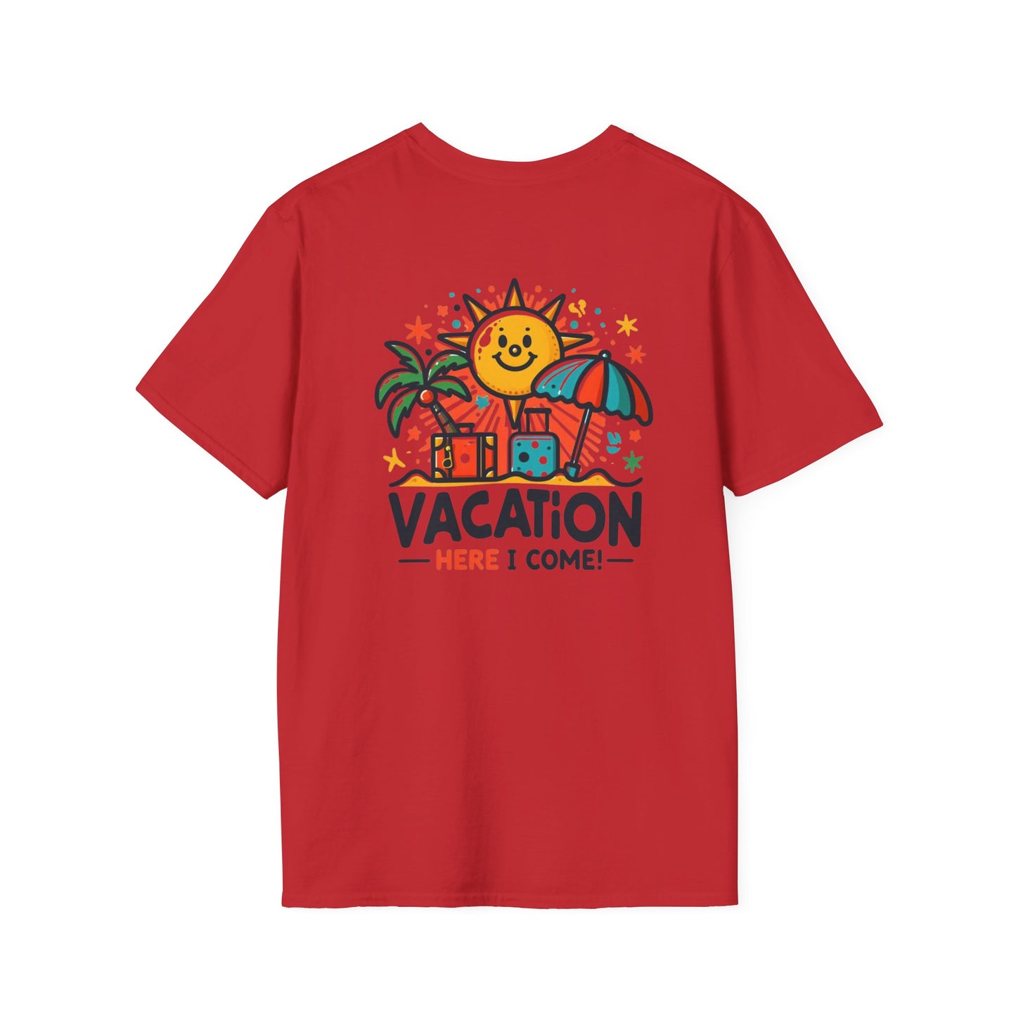 Vacation Here I Come - Travel Adventure Graphic Tee